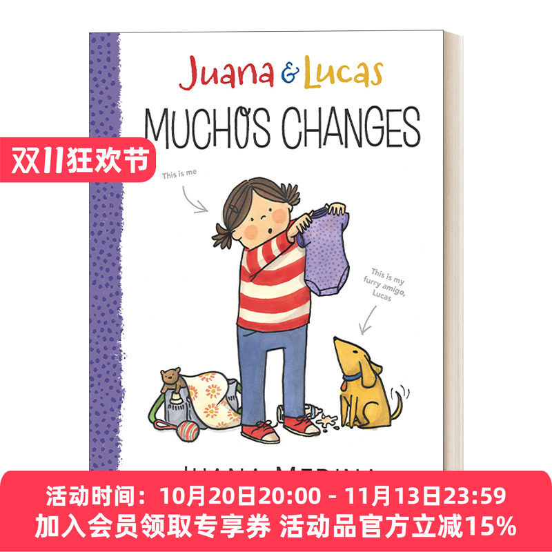 英文原版Juana and Lucas 3 Muchos Changes胡安娜和卢卡斯系列3 6-9岁儿童章节桥梁故事书 美国小学暑期阅读书单精装Juana Medina
