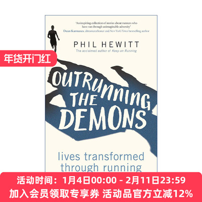 跑步穿过阴云密布  英文原版 Outrunning the Demons 菲尔·休伊特 34个感人至深的真实跑步故事 英文版 进口英语原版书籍