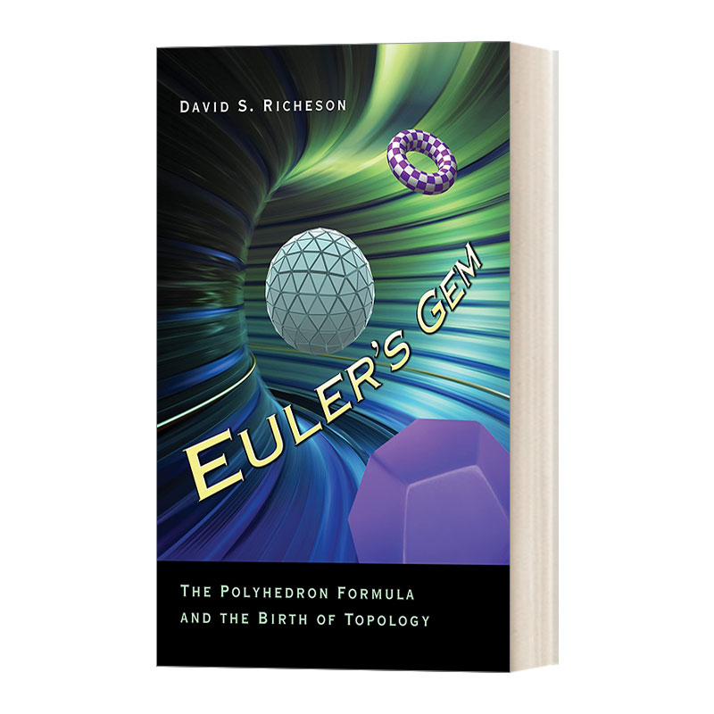 欧拉宝石 英文原版 Euler's Gem The Polyhedron Formula and the Birth of Topology 多面体公式和拓扑的诞生 英文版 进口书籍