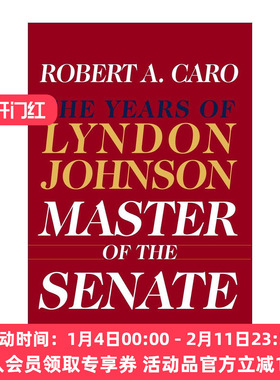 英文原版 Master of the Senate 参议院之主 林登·约翰逊传 卷三 罗伯特·A·卡洛 精装 英文版 进口英语原版书籍