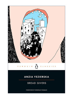 养家糊口的人  英文原版 Bread Givers Penguin Classics Anzia Yezierska 企鹅经典 英文版 进口英语原版书籍