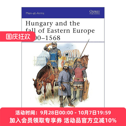 英文原版 Hungary and the fall of Eastern Europe 1000–1568 匈牙利与西欧沦陷 历史上的军队系列 英文版 进口英语原版书籍