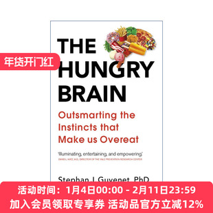 饥饿的大脑 英文原版 The Hungry Brain 如何聪明地战胜驱使我们暴饮暴食的本能 斯蒂芬·J.居耶内特 英文版 进口英语原版书籍