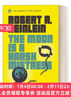 严厉的月亮 英文原版 The Moon Is a Harsh Mistress 异乡异客作者Robert A. Heinlein 英文版 进口英语原版书籍