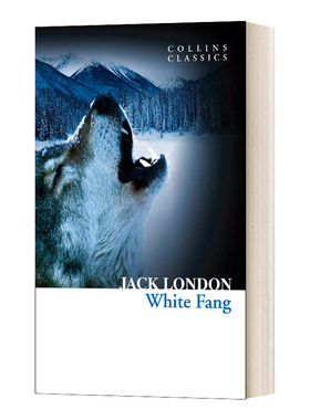 英文原版 White Fang 白牙 Collins Classics 柯林斯经典系列 英文版 进口英语原版书籍