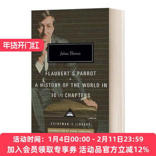 英文原版 Flaubert's Parrot/History of the World 朱利安 巴恩斯 福楼拜的鹦鹉 10?章世界史 Everyman精装版 英文版进口英语书
