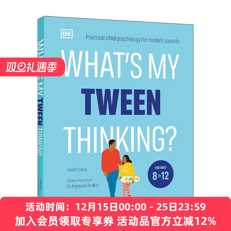 英文原版 What's My Tween Thinking? 我的孩子（8-12岁）在想什么？DK现代父母的实用儿童心理学 英文版 进口英语原版书籍