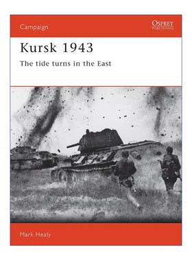 苏德1943库尔斯克会战 英文原版 Kursk 1943 卷一 战争历史系列 英文版 进口英语原版书籍