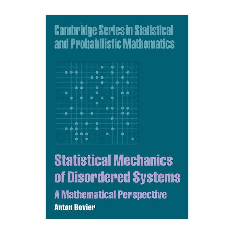 英文原版 Statistical Mechanics of Disordered Systems 无序系统的统计力学 剑桥统计与概率数学系列 英文版 进口英语原版书籍