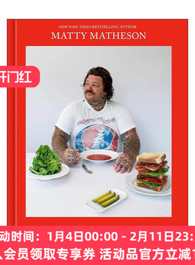 英文原版 Matty Matheson 马蒂·马得胜 汤 沙拉 三明治 美食食谱 精装 北美著名厨师 英文版 进口英语原版书籍