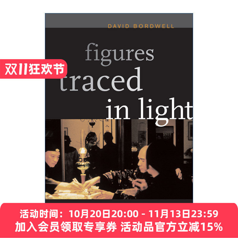 英文原版 Figures Traced in Light 聚光灯下 电影的场面调度 世界电影史作者David Bordwell 英文版 进口英语原版书籍