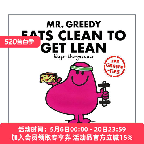 英文原版 Mr Greedy Eats Clean to Get Lean 奇先生妙小姐系列绘本 贪吃先生要节食 精装 英文版 进口英语原版书籍