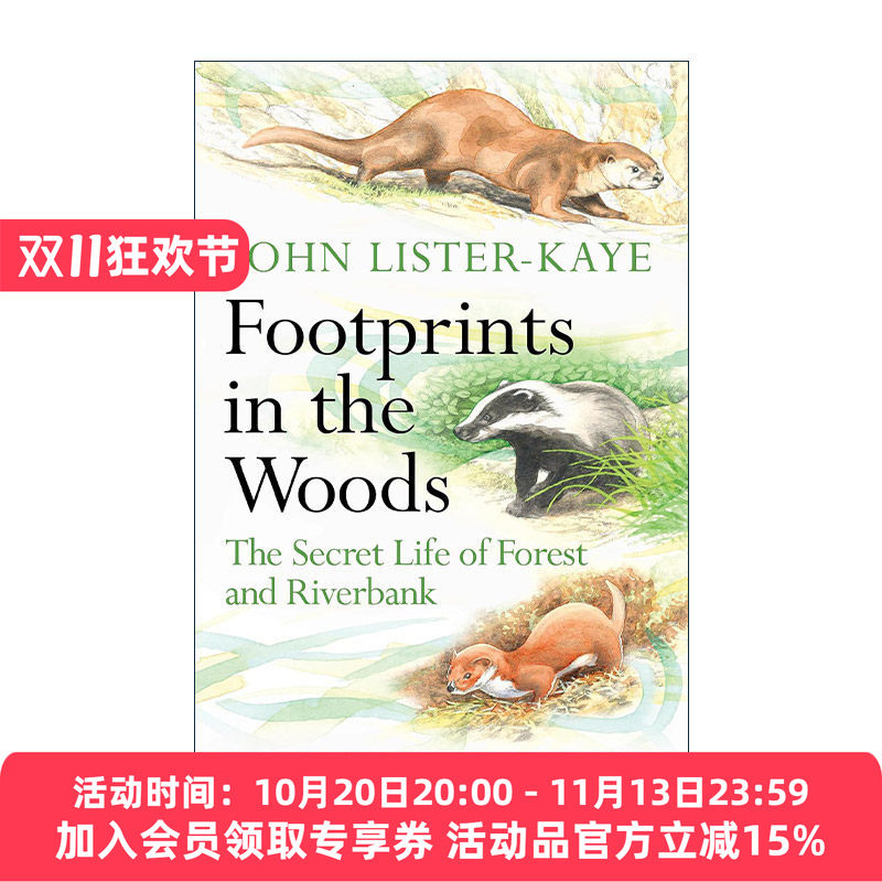 林中足迹 英文原版 Footprints in the Woods 森林与河岸的秘密生活 约翰·李斯特-凯 英文版 进口英语原版书籍