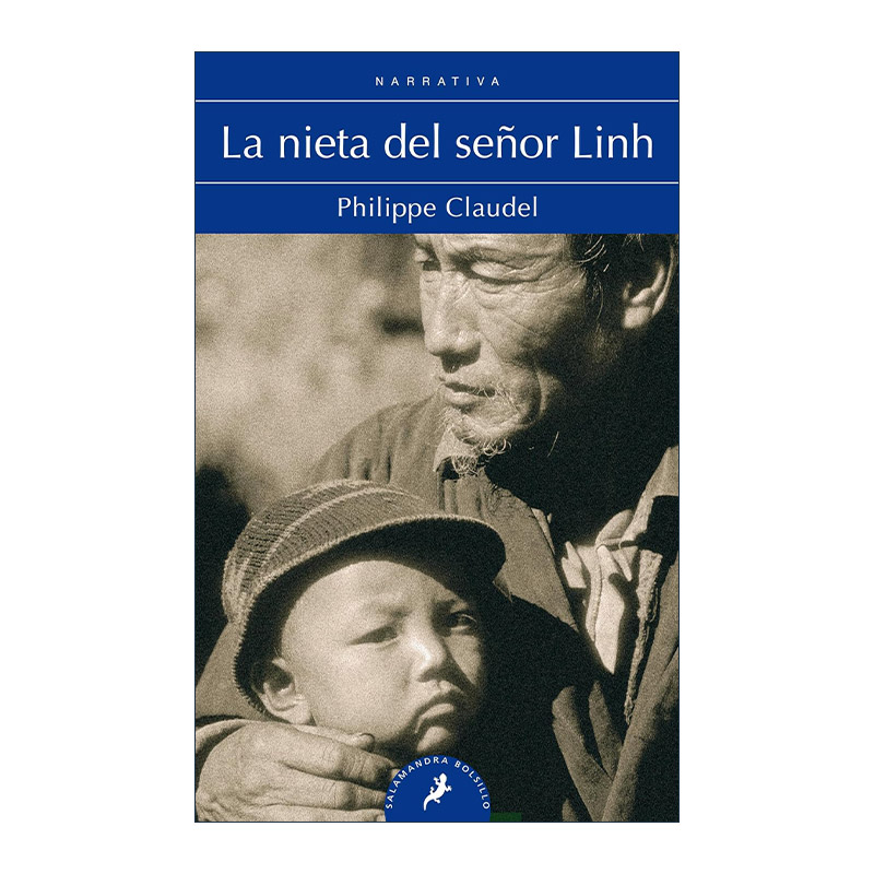 原版 Nieta del senor Linh Monsieur Linh and His Child林先生的小孙女 西班牙语版 Philippe Claudel菲利普·克洛代尔 进口书籍