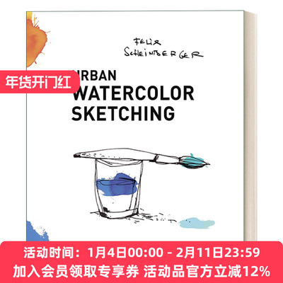 英文原版 Urban Watercolor Sketching 城市水彩写生素描 通过色彩绘画与讲故事的技巧指南 Felix Scheinberger 英文版 进口书籍