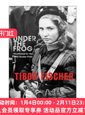 英文原版 Under The Frog 蛙影之下 Tibor Fischer黑色喜剧小说 布克奖提名 英文版 进口英语原版书籍