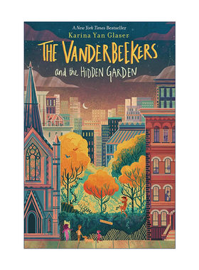 英文原版 范家故事 隐藏的秘密花园 The Vanderbeekers and the Hidden Garden 英文版 进口英语原版书籍