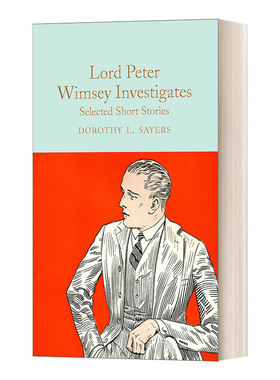 英文原版 Lord Peter Wimsey Investigates 彼得·温西爵爷探案 精装麦克米伦收藏馆系列 Macmillan Collector's Library 英文版