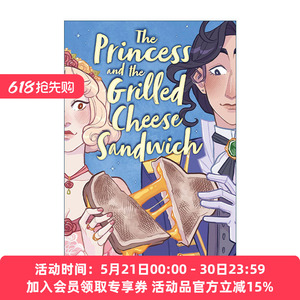 公主和烤奶酪三明治 英文原版 Princess and the Grilled Cheese Sandwich 浪漫喜剧图像小说 英文版 进口英语原版书籍