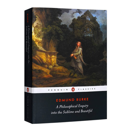 崇高与美丽概念起源的哲学探究 英文原版 A Philosophical Enquiry into the Sublime and Beautiful 英文版 进口英语原版书籍