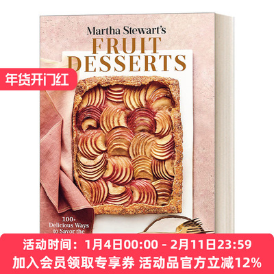 玛莎斯图尔特的水果甜点 英文原版 Martha Stewart's Fruit Desserts 100多种美味的方式来品尝每个季节的精华 精装 英文版 进口书