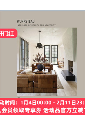 英文原版 Workstead 布鲁克林工作室 精装室内设计作品集画册 英文版 进口英语原版书籍