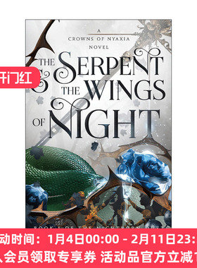 英文原版 The Serpent & the Wings of Night 尼亚夏的王冠1 蛇与夜之翼 英文版 进口英语原版书籍