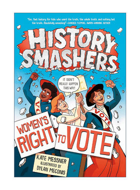 英文原版 History Smashers Women's Right to Vote 历史粉碎机系列 妇女投票权 儿童科普百科 英文版 进口英语原版书籍