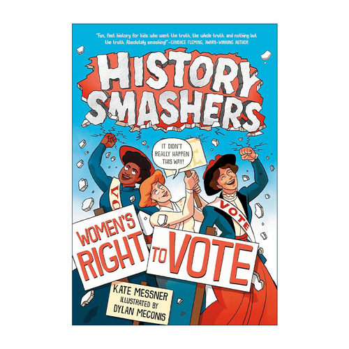 英文原版 History Smashers Women's Right to Vote 历史粉碎机系列 妇女投票权 儿童科普百科 英文版 进口英语原版书籍