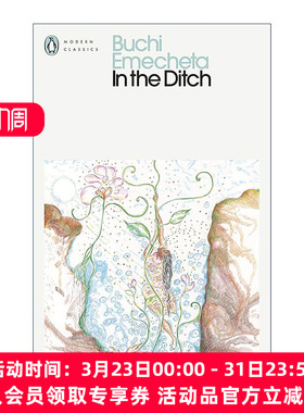 英文原版 In the Ditch 在沟壑里 尼日利亚裔作家Buchi Emecheta女性小说 企鹅现代经典 英文版 进口英语原版书籍