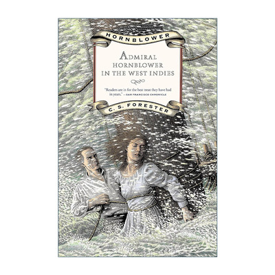 英文原版 Admiral Hornblower in the West Indies 霍恩布洛尔在西印度 C.S福雷斯特 拿破仑时代的海军生活 进口英语原版书籍