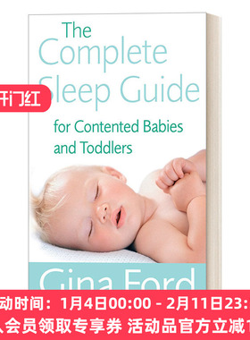 英文原版 The Complete Sleep Guide For Contented Babies & Toddlers 婴儿入睡完整指南 吉娜·福特 英文版 进口英语原版书籍