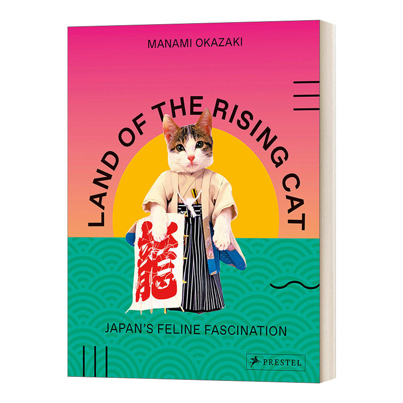 华研原版 英文原版 Land of the Rising Cat Japan's Feline Fascination 猫咪之地 日本的猫迷 英文版 进口英语原版书籍