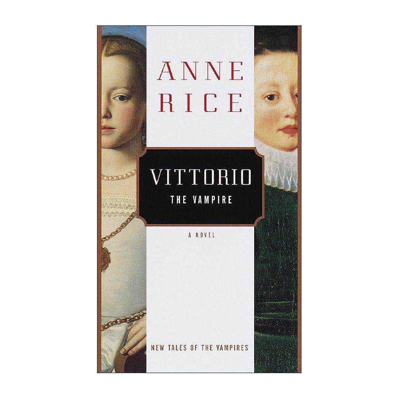 英文原版 Vittorio the Vampire 吸血鬼编年史新故事2 吸血鬼维多利奥 安妮·赖斯 精装 英文版 进口英语原版书籍