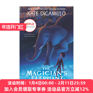 英文原版 The Magician's Elephant 魔术师的小象 电影版 纽伯瑞奖作家Kate DiCamillo凯特·迪卡米洛 英文版 进口英语原版书籍