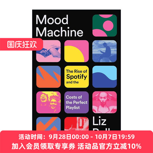 英文原版 Mood Machine 情绪机器 Spotify的成功崛起和完美歌单的代价 精装 英文版 进口英语原版书籍