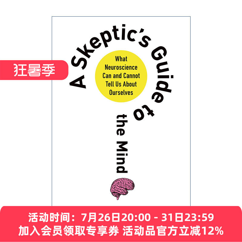 神经科学讲什么  英文原版 A Skeptic's Guide to the Mind 我们究竟该如何理解心智 意识和语言 英文版 进口英语原版书籍