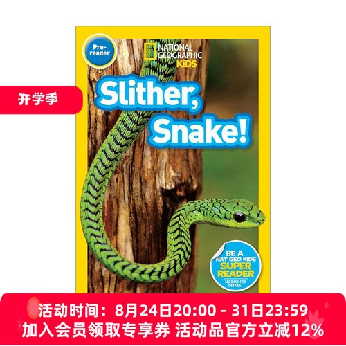 英文原版 National Geographic Kids Readers Pre-reader Slither  Snake! 国家地理儿童分级读物预备级 蛇 英文版 进口英语原版书