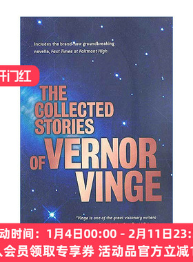 弗诺文奇科幻小说集  英文原版小说 The Collected Stories of Vernor Vinge 雨果奖五冠王 科幻大师 英文版 进口英语原版书籍
