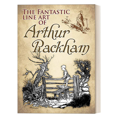 英文原版  The Fantastic Line Art of Arthur Rackham 亚瑟·拉克姆的奇妙线条艺术 插画作品集 爱丽丝梦游仙境 进口英语原版书籍