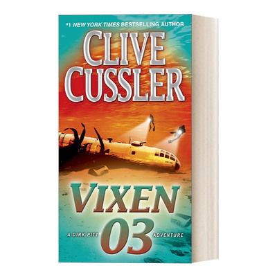 英文原版 Vixen 03 Dirk Pitt Adventure 德克·皮特冒险系列 刁妇03 惊悚悬疑冒险小说 Clive Cussler 英文版 进口英语原版书籍