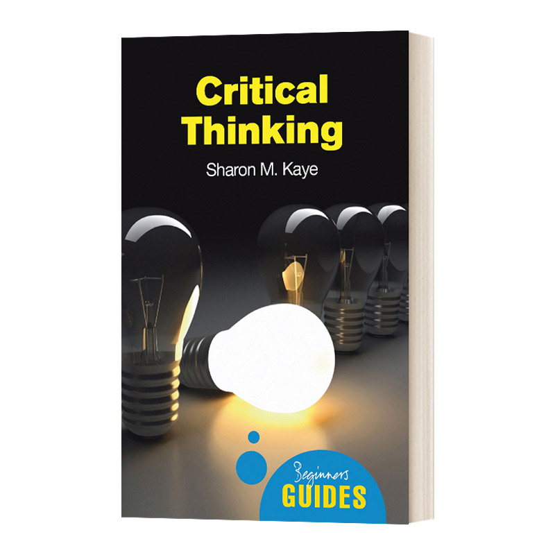 初学者指南 批判性思维 英文原版 Critical Thinking A Beginner's Guide 英文版 进口英语原版书籍