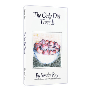 Diet 书籍 进口英语原版 幸福感 The Only Sondra There 英文版 英文原版 唯一 Ray 减肥方法