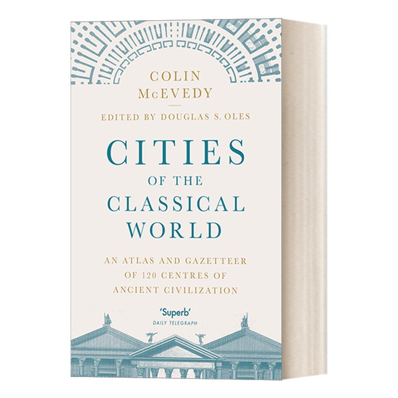 英文原版 Cities of the Classical World 古典世界的城市 从地图探寻文明的细节 英文版 进口英语原版书籍