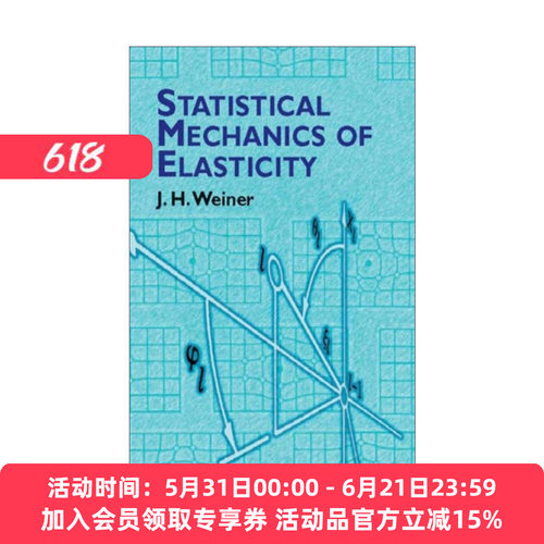 英文原版 Statistical Mechanics of Elasticity 弹性统计力学 J.H. Weiner 英文版 进口英语原版书籍