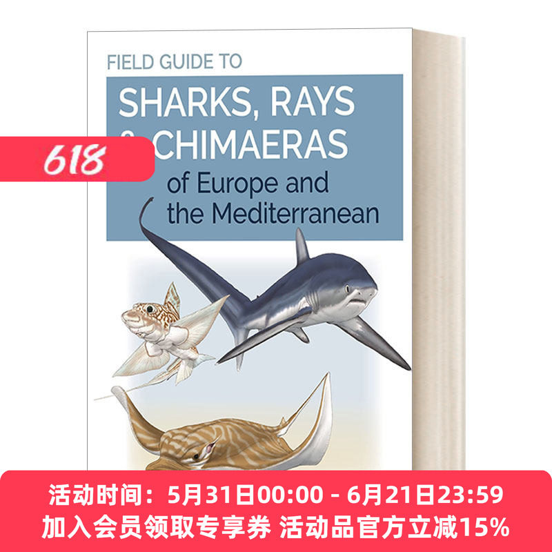 英文原版Field Guide to Sharks Rays & Chimaeras of Europe and the Mediterranean 欧洲和地中海鲨鱼 鳐和银鲛的实地指南英文版