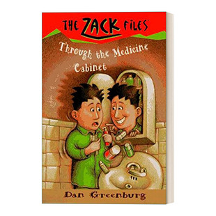 英文原版 The Zack Files02 Through the Medicine Cabinet 札克档案系列02 儿童冒险章节桥梁书 Dan Greenburg 英文版 进口英语书