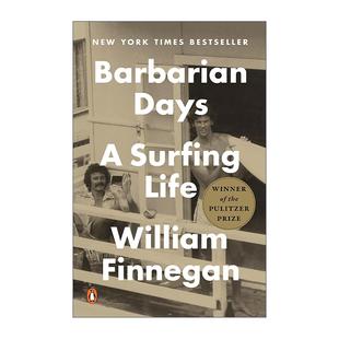 英文原版 Barbarian Days 疯浪人生 2016普利策奖传记奖 威廉·芬尼根 英文版 进口英语原版书籍