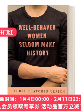 循规蹈矩的女人很少创造历史 英文原版 Well-Behaved Women Seldom Make History 女性人物传记 普利策奖得主 英文版 进口英语书籍