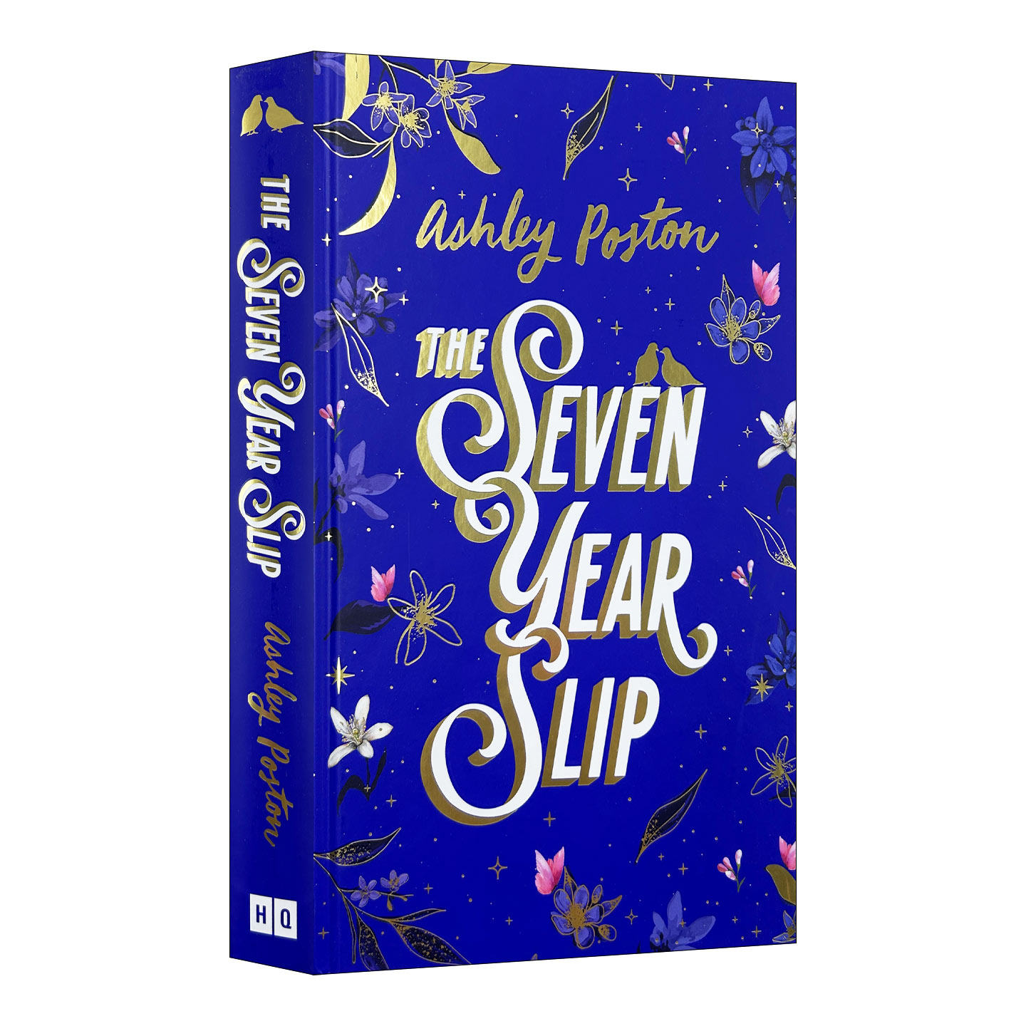 英文原版 The Seven Year Slip 七年之差 精装刷边收藏版 死亡浪漫作者 Ashley Poston畅销爱情小说 英文版 进口英语原版书籍